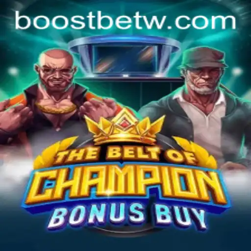 TheBeltOfChampionBonusBuy: Uma Nova Aventura no BoostBet.com
