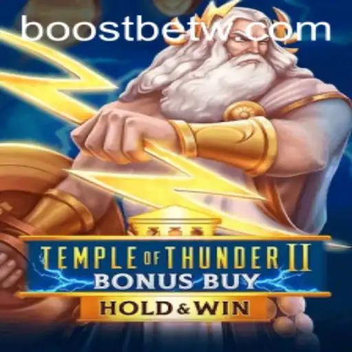 Explorando o Mundo de TempleofThunderIIBonusBuy: Uma Aventura Épica no boostbet.com